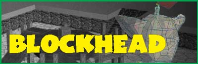 That&rsquo;s Mr. Blockhead to you!